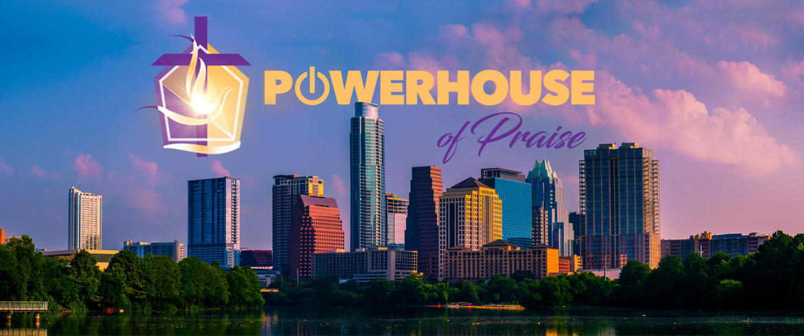 PowerHouse of Praise